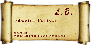 Lebovics Bolivár névjegykártya